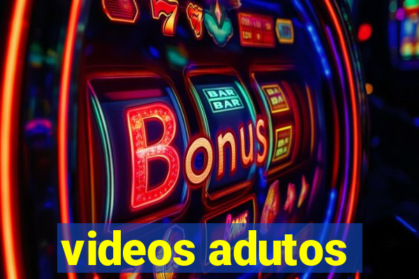 videos adutos